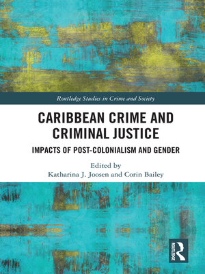 cover image of Caribbean Crime and Criminal Justice